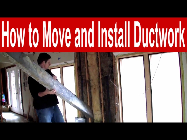 How to Move and Install Ductwork - YouTube