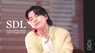 [ SUGA ] 4K 'SDL Live (Closer cam)' 230520 D-DAY MOVIE NIGHT 윤기 무비나잇 팬미팅 @상암누리꿈스퀘어