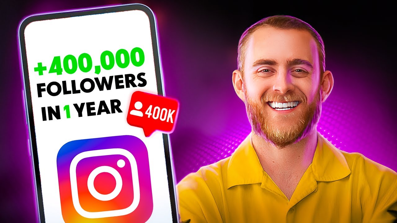 400,000 Followers in 12 Months - How to Master Instagram in 2023 - YouTube