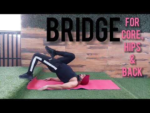 BRIDGE WORKOUT FOR CORE, HIPS AND BACK