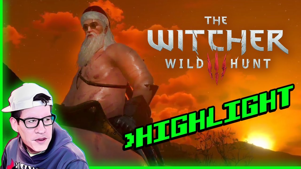 Here comes Geralt Claus - Lawrence Plays The Witcher Highlights