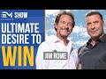 The Secret To Never Quitting | Jim Rome