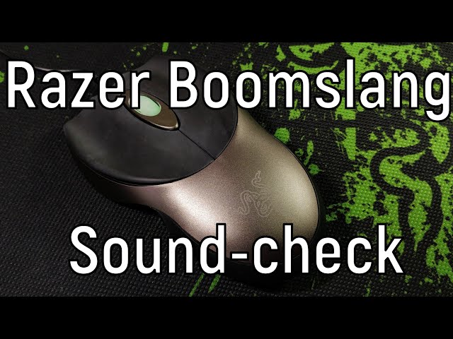 Razer Boomslang 2007 Collector's edition. Sound-check by