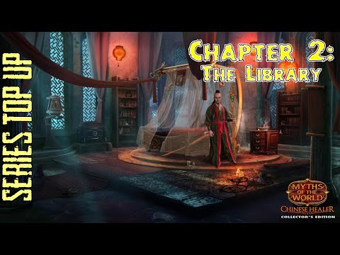 Let's Play - Myths of the World - Chinese Healer - Chapter 2 - The Library