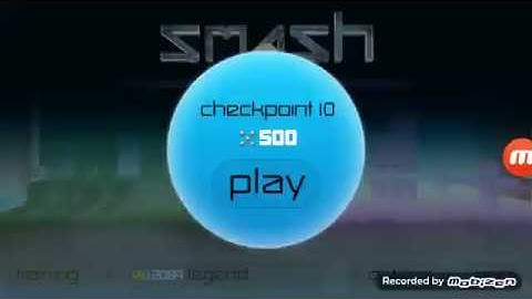 Smash Hit Checkpoint 10 and 11 Training Mode