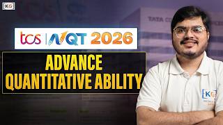 TCS NQT 2026 Advance Quantitative Ability: Full Course + Important PYQs|Crack Ninja, Digital & Prime