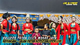 Rayungan - Jalan Datar Koplo Bajidor Live || Bajidor Putra Cilik Mekar Jaya Di Cipatat - Ujungberung