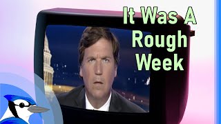 My Week Watching Tucker Carlson