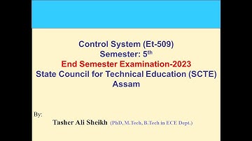 Control System Question Paper-2023, PART-A solution, SCTE Assam.