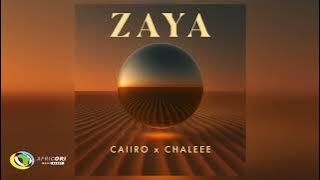 Caiiro & Chalee - Zaya (Official Audio)
