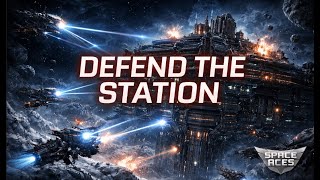 Space Aces - Space Aces  I  Defend The Station
