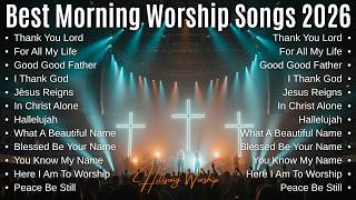 Morning Worship  Collection  The Most Beautiful  To Begin Your Day Right