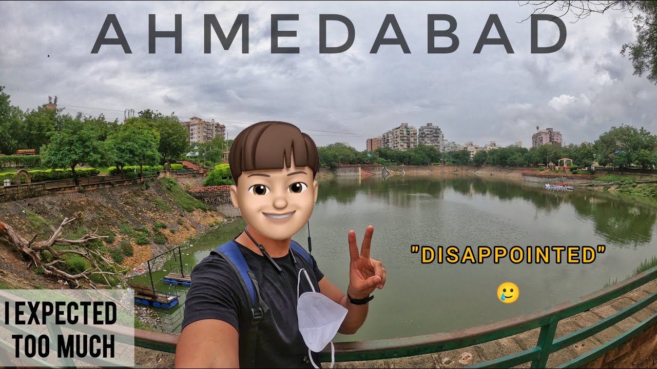My First Day In Ahmedabad and I'm a Little Disappointed.