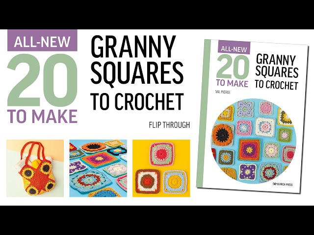 Search Press  20 to Crochet: Crocheted Granny Squares by Val Pierce