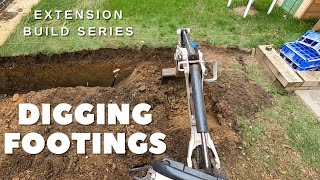 Extension build series Digging footings