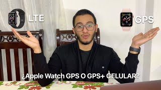 APPLE WATCH GPS vs GPS + CELULAR