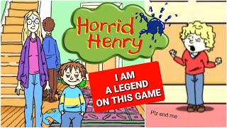 HORRID HENRY IS BACK!!! Playing a Horrid Henry game again but I'm better.