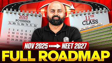 Class 11th Students Must Watch!!🔥 Complete Roadmap for NEET 2027🚀