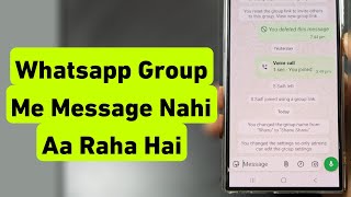 Whatsapp Group Me Message Nahi Aa Raha Hai Message Not Received In Whatsapp Group
