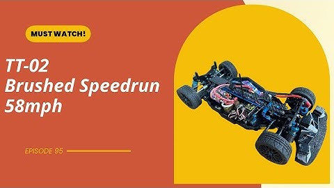 Poorboys RC TT-02 Speedrun Brushed 58mph Finale (Maybe)