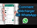 Voici comment tlcharger la dernire version de gb whatsapp  gb whatsapp 2024