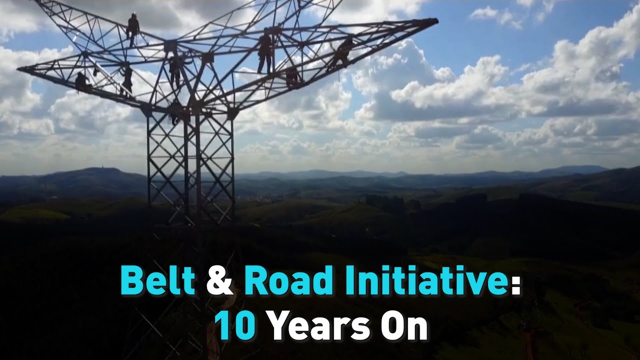 Belt & Road Initiative 10 Years On YouTube