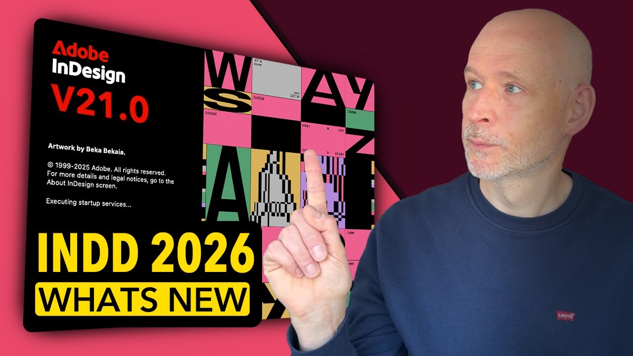 InDesign 2026 Updates You Need To Know - YouTube