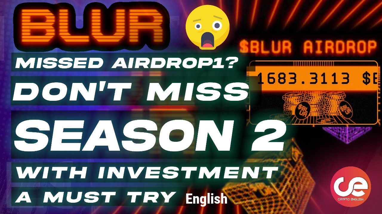 Missed Blur Airdrop🎁 ?, Don't Miss Season 2, Live Demo to Earn Points- English