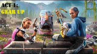 FAR CRY NEW DAWN - Act 1: Gear Up FAR CRY NEW DAWN - Act 1: Gear Up