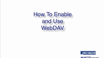 Enabling and Using WebDAV