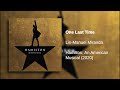 One Last Time Hamilton LIVE Original Broadway Cast 