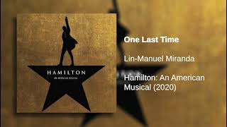Famous One Last Time | Hamilton (LIVE): Original Broadway Cast Profile
