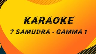 karaoke 7 Samudra - gamma 1 lirik lagu instrumental karaoke pop duet HF Music