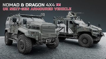 The UK Army Plans to Acquire New Armored Vehicles in Large Numbers! Meet the Nomad and Dragon 4x4