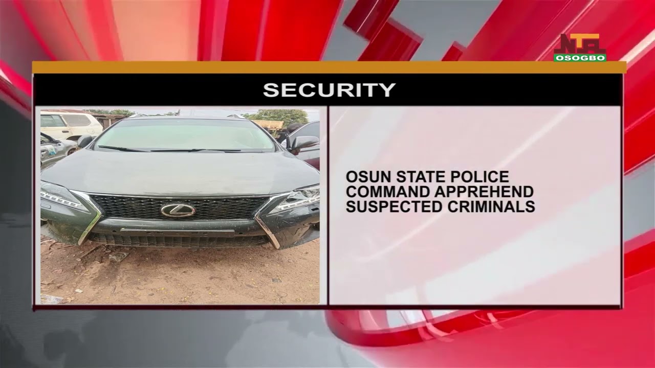 OSUN POLICE BURST KIDNAP, ROBBERY AND CULTIST GANGS, RECOVER ARMS AND STOLEN VEHICLES