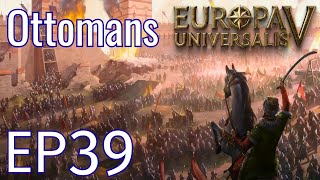 The Power of Cannons - EU5: Rise of the Ottomans EP 39