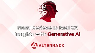 From Reviews to Real CX Insights with Generative AI