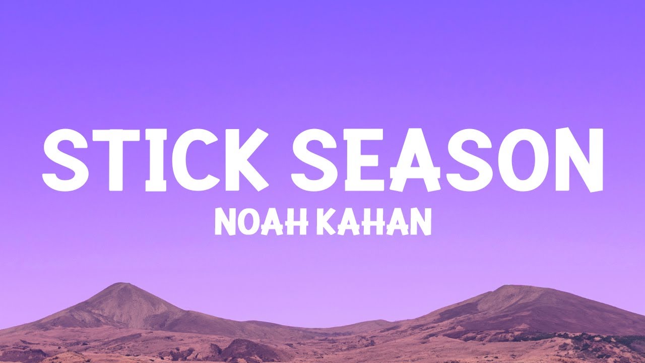 Noah Kahan - Stick Season (Official Music Video)