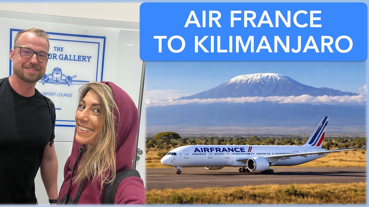 ✈️ Бизнес-класс Air France в Танзанию | Штутгарт ✈️ Париж ✈️ Килиманджаро (через Занзибар) 🇹🇿