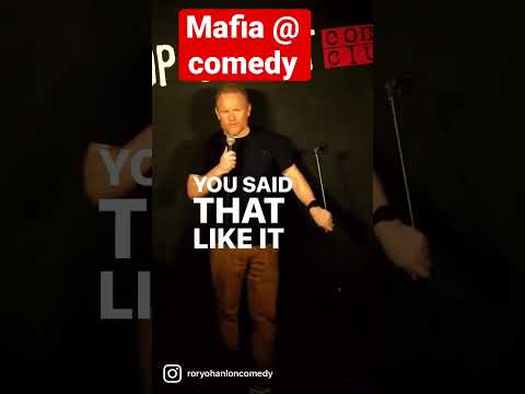 Rory o Hanlon - Mafia at comedy