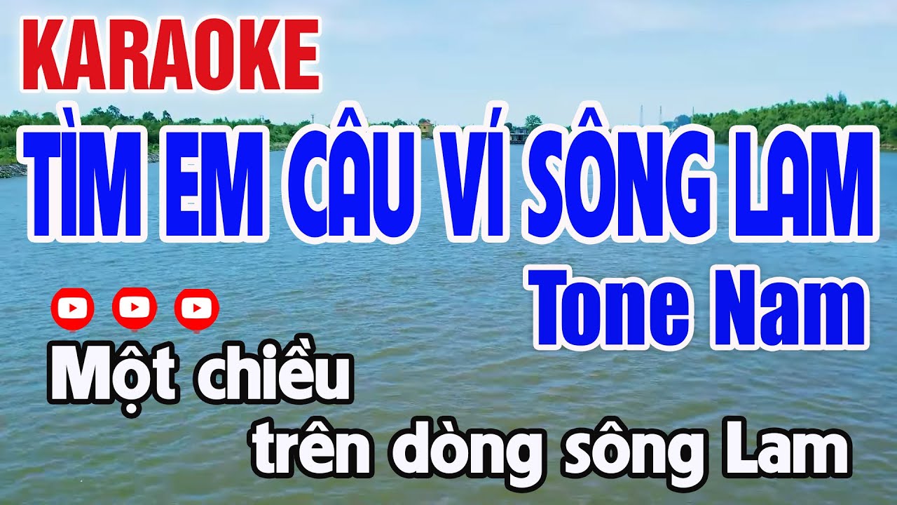 Tìm Em Câu Ví Sông Lam Karaoke Tone Nam Nhạc Sống A PÁO - Nguyên Minh Media