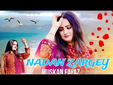 Pashto New Song 2024 | Muskan Fayaz Pashto New Tappy | Nadaan Zargay | Pashto Studio