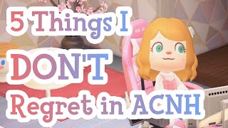 5 Things Im GLAD I Did || Animal Crossing New Horizons