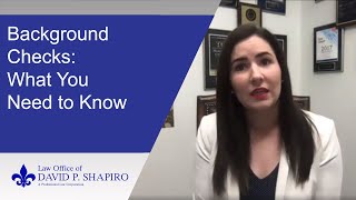 What You Must Know About Background Checks