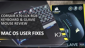 Corsair K70 LUX RGB Keyboard & Glaive RGB Mouse Fix (Not detected in iCUE software MAC OS USERS)