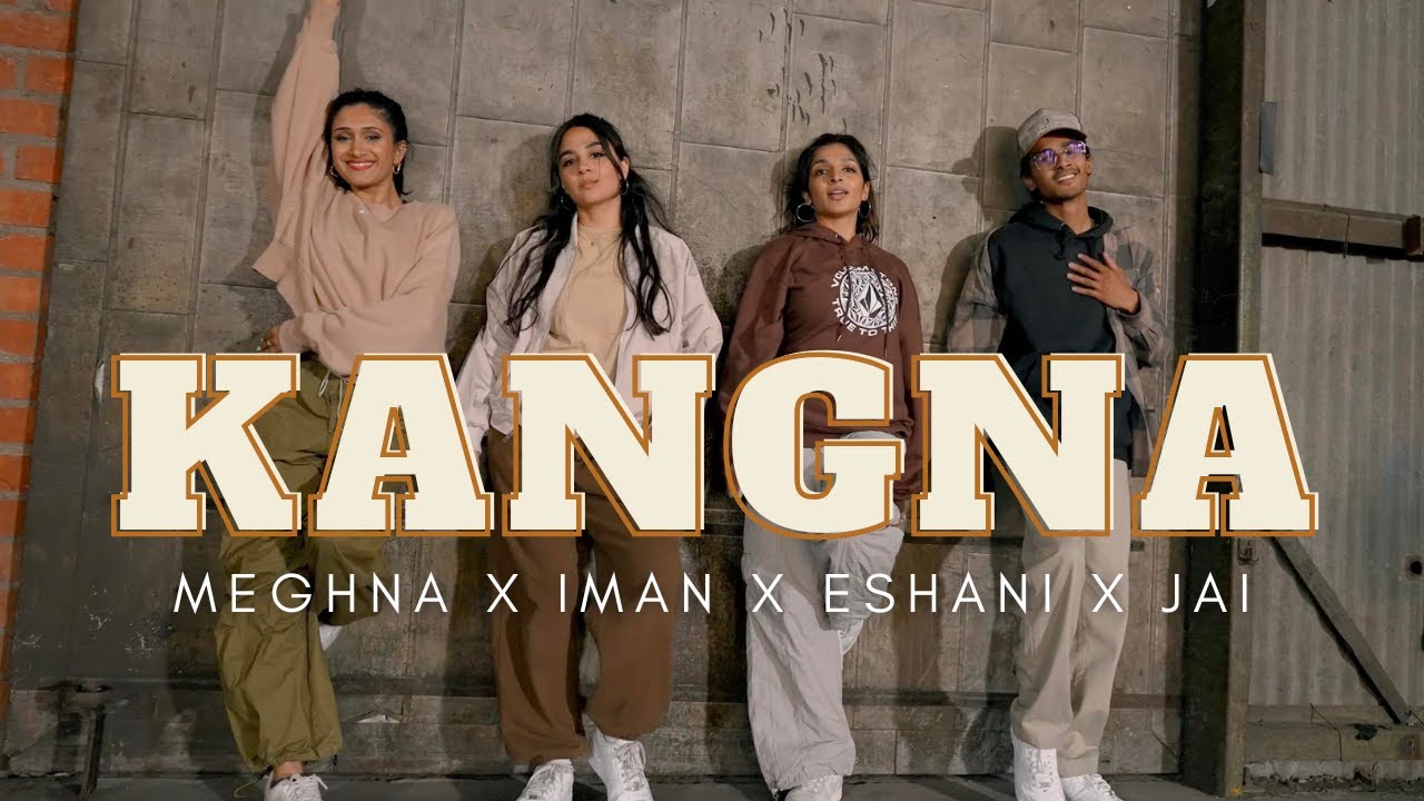 KANGNA  Iman X Eshani X Meghna X Jai  Dr Zeus