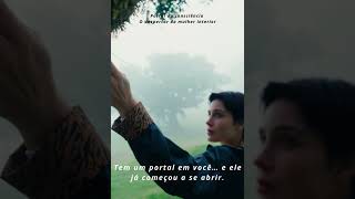 Portal da Consciência. O Início do Despertar da sua Mulher Interior #estantedigitalimprovavel#frases