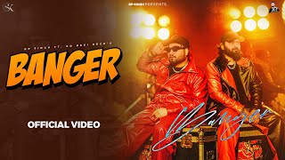 Banger Official Music Video Rp Singh Kd Desi Rock Haryanvi Song 2024