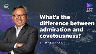 What's The  Difference Between Admiration and Covetousness | Sunday Fast Track