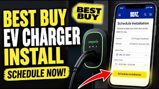 How to activate Best Buy installation scheduling for home EV chargers - Full Guide